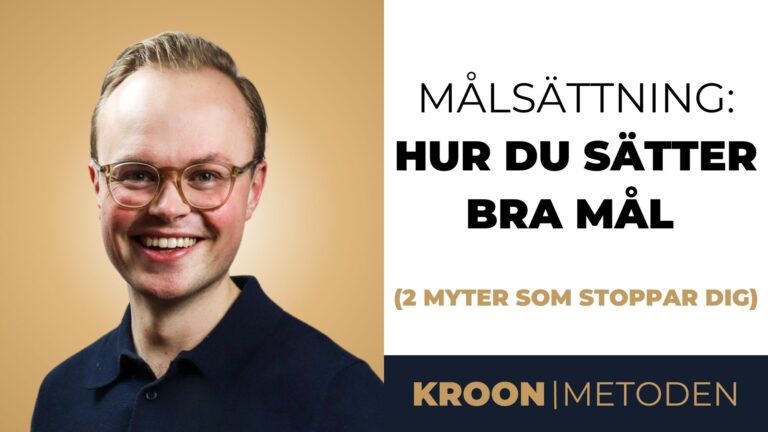 Hur du sätter bra mål (och 2 myter som stoppar dig)